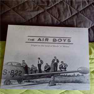 Air Boys - Flight To The Land Of Rock 'n' Blues Mp3