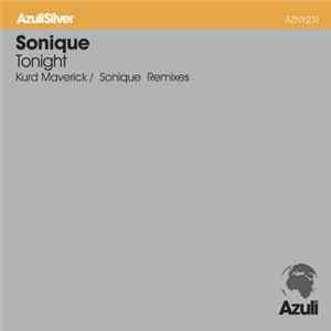 Sonique - Tonight (Kurd Maverick / Sonique Remixes) Mp3