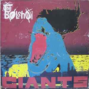 The Bolshoi - Giants Mp3