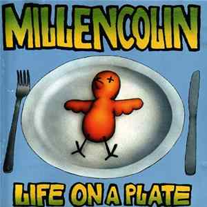 Millencolin - Life On A Plate Mp3