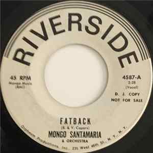 Mongo Santamaria & Orchestra - Fatback / Sweet 'Tater Pie Mp3