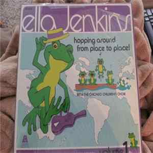 Ella Jenkins - Hopping Around From Place To Place Mp3