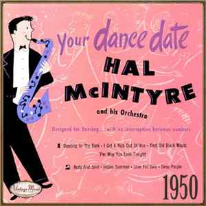 Hal McIntyre - Hal Mcintyre: Your Dance Date Mp3