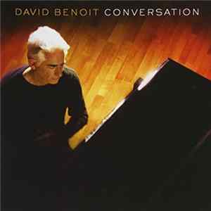 David Benoit - Conversation Mp3