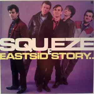 Squeeze - East Side Story Mp3