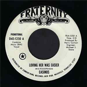 Casinos - Loving Her Was Easier Mp3