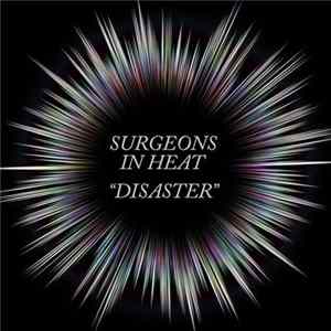 Surgeons In Heat - Disaster Mp3