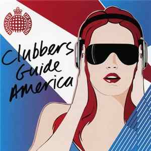 Various - Clubbers Guide America Mp3