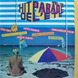 L'Orchestre Et Les Chanteurs De Patrick Oliver - Hit Parade De L'Eté Vol. 10 Mp3