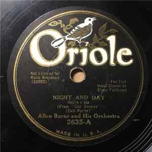 Allen Burns And His Orchestra - Night And Day / When The Morning Rolls Around Mp3