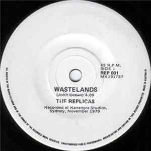 The Replicas - Wastelands Mp3