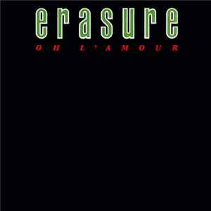 Erasure - Oh L'Amour Mp3