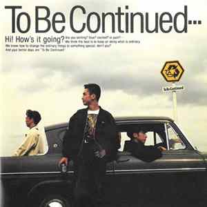 To Be Continued - To Be Continued Mp3