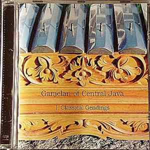 Various - Gamelan Of Central Java - I. Classical Gendings Mp3