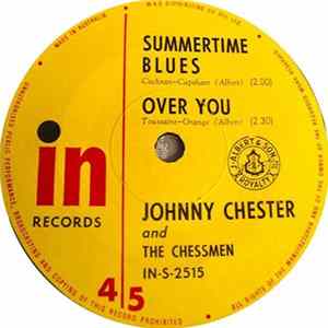 Johnny Chester And The Chessmen - Summertime Blues Mp3