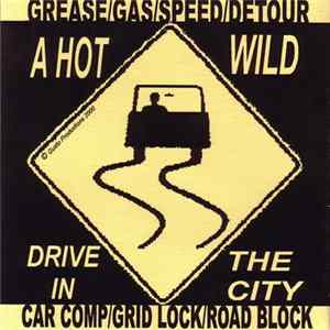 Various - A Hot Wild Drive In The City Mp3