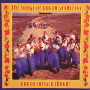 Кубанский Казачий Хор - Песни Кубанских Станиц * The Songs Of Kuban Stanitsas Mp3