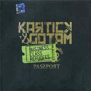 Kartick&Gotam - Business Class Refugees Mp3