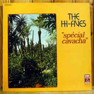 The Hi-Fives - Special Cavacha Mp3