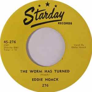 Eddie Noack - The Worm Has Turned / She Can't Stand The Light Of Day Mp3