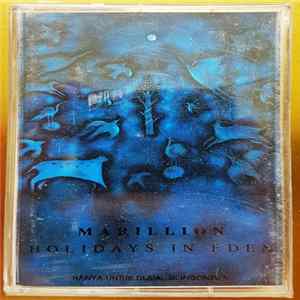 Marillion - Holidays In Eden Mp3