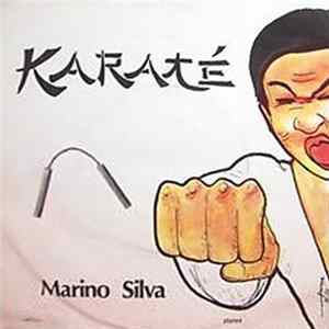Marino Silva - Karaté Mp3