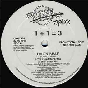 1+1=3 - I'm On Beat Mp3