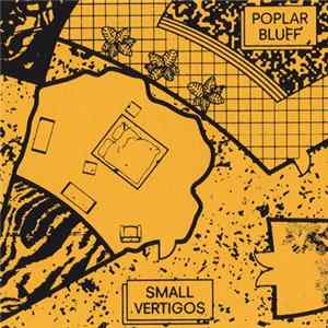 Poplar Bluff - Small Vertigos Mp3