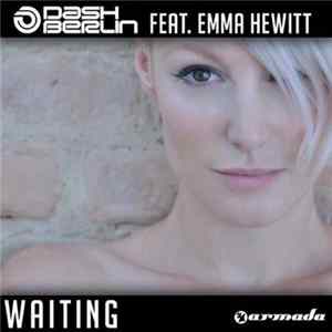 Dash Berlin Ft. Emma Hewitt - Waiting (The Remixes) Mp3