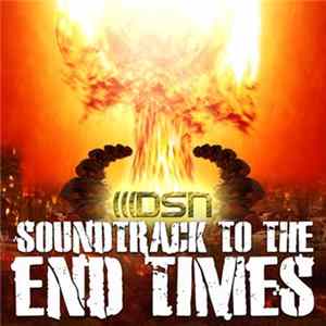 Soundtrack To The End Times - Soundtrack To The End Times Mp3