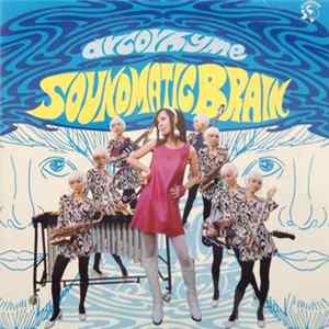 Arcorhyme - Soundmatic Brain Mp3