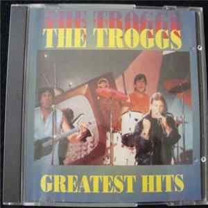 The Troggs - Greatest Hits Mp3