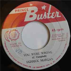 Derrick Morgan - You Were Wrong / Should Be Ashamed Mp3