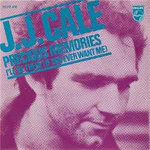 J.J. Cale - Precious Memories Mp3