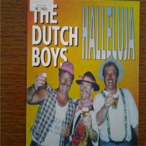 The Dutch Boys - Halleluja Mp3