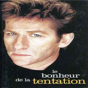H Félix Thiéfaine - Le Bonheur De La Tentation Mp3