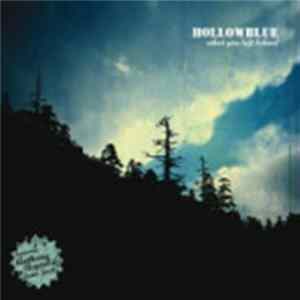 Hollowblue - What You Left Behind Mp3