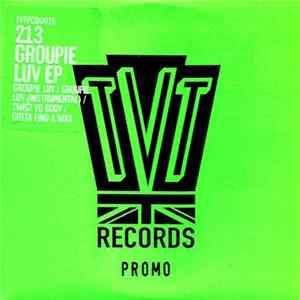 213 - Groupie Luv EP Mp3