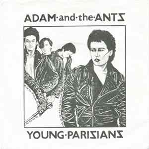 Adam And The Ants - Young Parisians Mp3