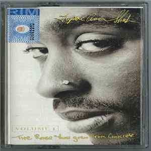 Tupac Shakur - The Rose That Grew From Concrete Volume 1 Mp3