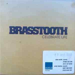 Brasstooth - Celebrate Life Mp3