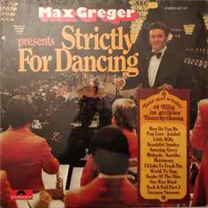Max Greger - Strictly For Dancing Mp3