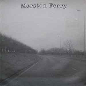 Marston Ferry - The Maze Mp3