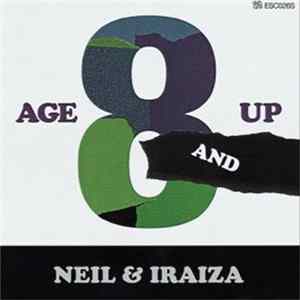 Neil & Iraiza - Age 8 And Up Mp3