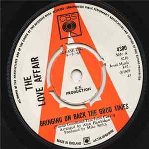 The Love Affair - Bringing On Back The Good Times Mp3