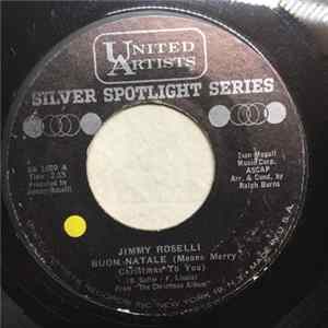 Jimmy Roselli - Buon Natale (Means Merry Christmas To You) / Christmas Mp3
