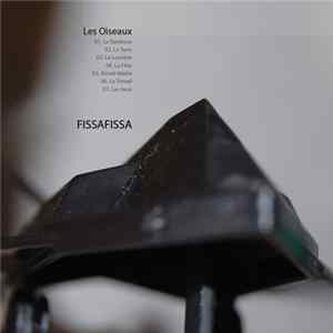 FissaFissa - Les Oiseaux Mp3