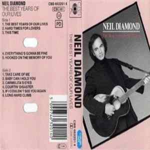 Neil Diamond - The Best Years Of Our Lives Mp3