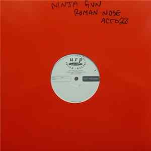 Ninja Gun - Roman Nose Mp3
