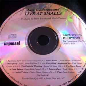 Various - Jazz Underground Live At Smalls Mp3